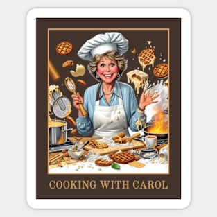 Cooking with Carol - carol burnett, the carol burnett show, carol burnett show complete series Sticker